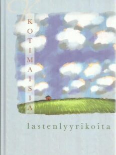 Kotimaisia lastenlyriikoita