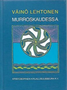 Murroskaudessa