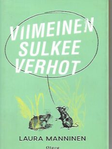 Viimeinen sulkee verhot