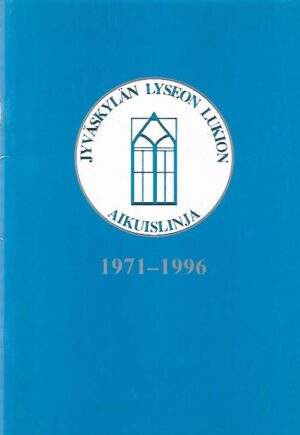 Jyväskylän Lyseon aiukuislinja 1971-1996