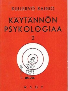 Käytännön psykologiaa 2