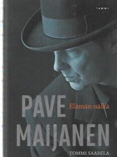 Pave Maijanen - Elämän nälkä