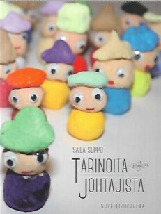 Tarinoita johtajista - Novellikokoelma