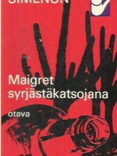 Maigret syrjästäkatsojana