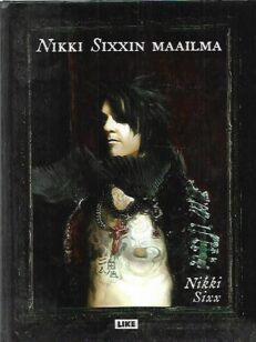 Nikki Sixxin maailma