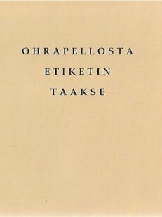 Ohrapellosta etiketin taakse