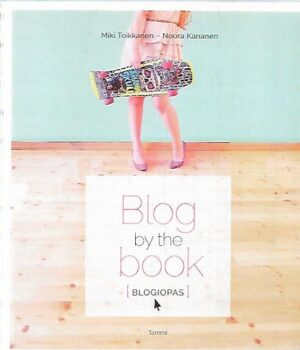 Blog by the book [ blogiopas ]