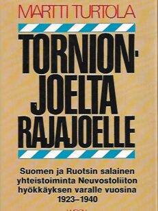 Tornionjoelta Rajajoelle