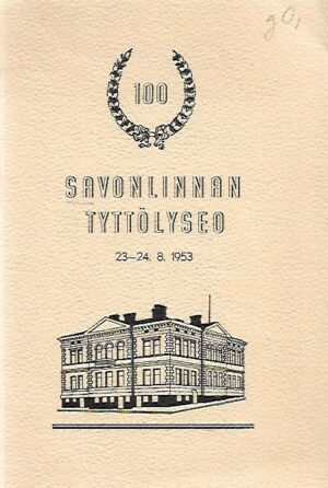 Savonlinnan Tyttölyseo 23.-24.8.1953