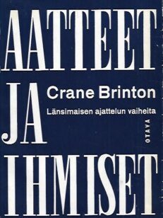 Aatteet ja ihmiset - Länsimaisen ajattelun vaiheita