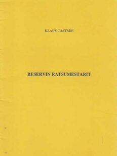 Reservin ratsumestarit