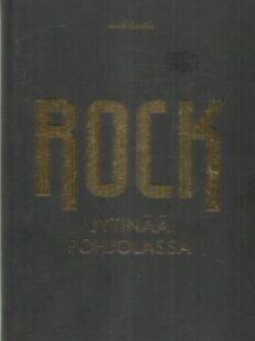 Rock - Jytinää Pohjolassa