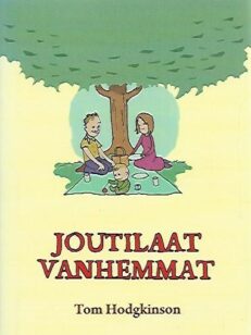 Joutilaat vanhemmat