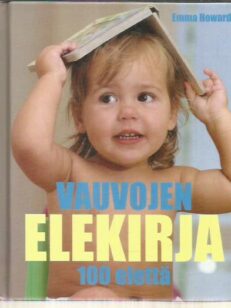 Vauvojen elekirja - 100 ilmettä