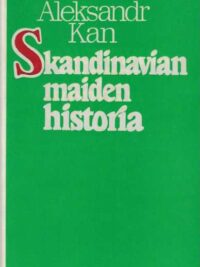 Skandinavian maiden historia (Ruotsi, Norja, Tanska)