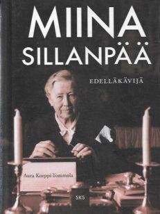 Miina Sillanpää Edelläkävijä