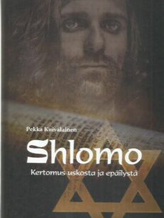 Shlomo - Kertomus uskosta ja epäilystä