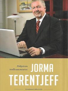 Jorma Terentjeff: pohjoinen teollisuusneuvos