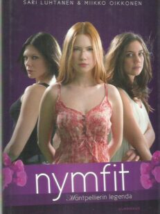 Nymfit - Montpellierin legenda