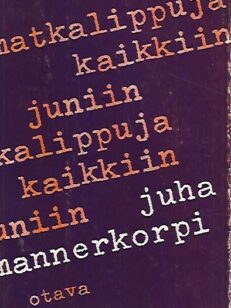 Matkalippuja kaikkiin juniin