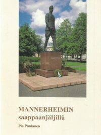 Mannerheimin saappaanjäljillä
