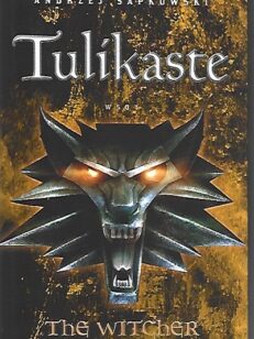 Tulikaste - Witcher 5 - Noituri