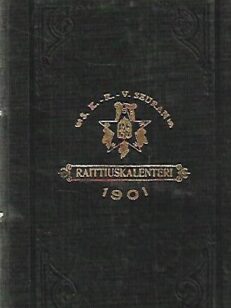 Raittiuskalenteri vuodelle 1901