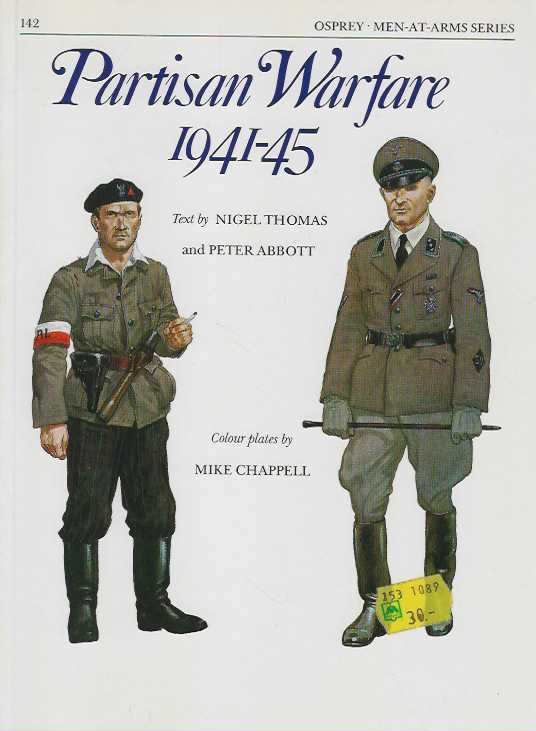 Partisan Warfare 1941-45 Men-at-Arms series N:o 142