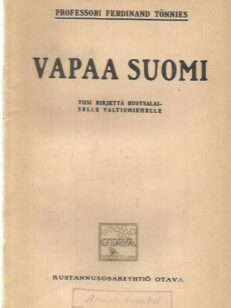 Vapaa Suomi - Viisi kirjettä ruotsalaiselle valtiomiehelle