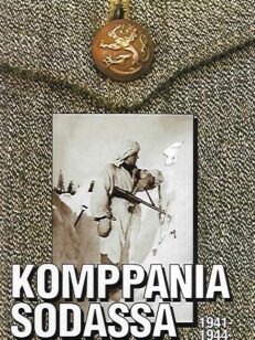 Komppania sodassa 1941-1944