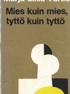 Mies kuin mies, tyttö kuin tyttö