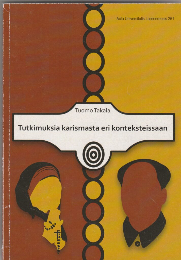 Tutkimuksia karismasta eri konteksteissaan