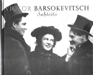 Victor Barsokevitsch - Suhteita