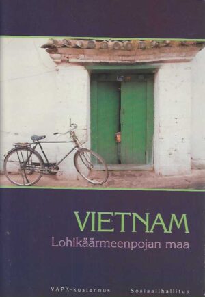 Vietnam Lohikäärmeenpojan maa