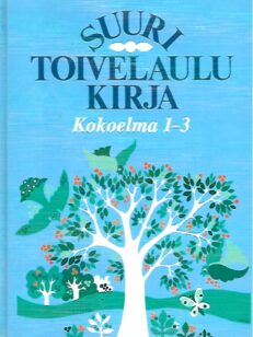 Suuri toivelaulukirja - Kokoelma 1-3