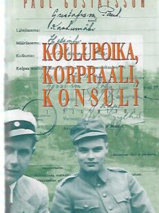 Koulupoika, korpraali, konsuli