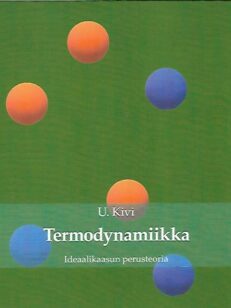 Termodynamiikka - Ideaalikaasun perusteoria