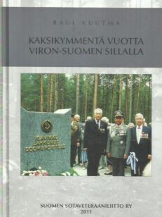 Kaksikymmentä vuotta Viron-Suomen sillalla