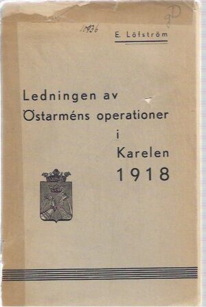 Ledningen av Östarméns operationer i Karelen 1918