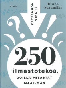 250 ilmastotekoa, joilla pelastat maailman