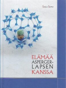 Elämää Asperger-lapsen kanssa