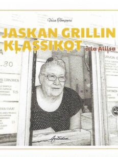 Jaskan grillin klassikot à la Aliissa