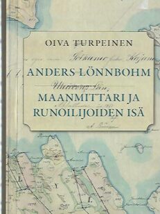 Anders Lönnbohm - Maanmittari ja runoilijoiden isä