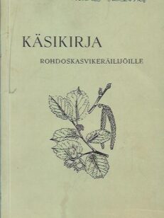 Käsikirja rohdoskasvikeräilijöille