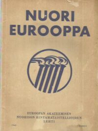Nuori Eurooppa - Euroopan Akateemisen nuorison rintamataistelijoiden lehti 1942 7. vihko
