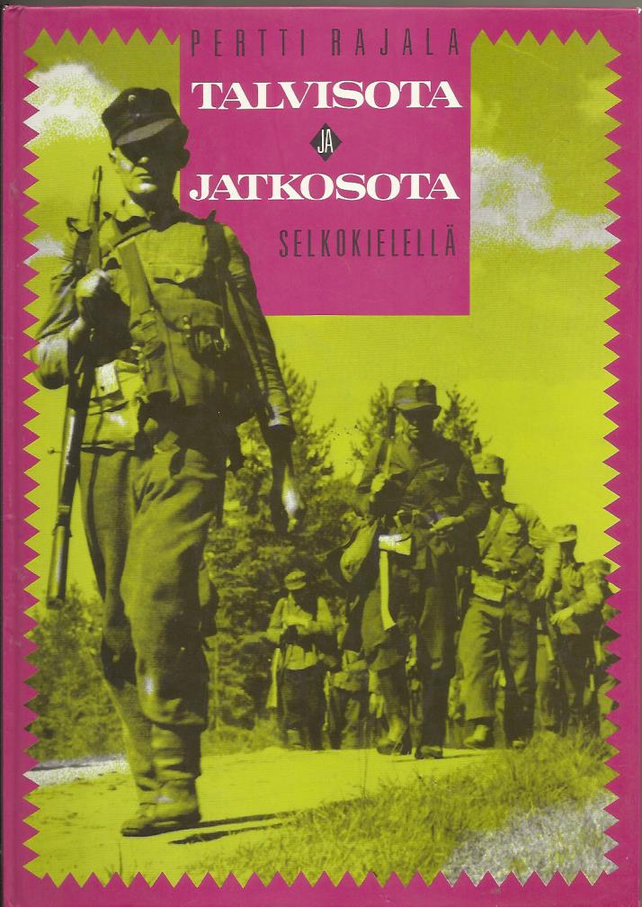 Talvisota ja jatkosota selkokielellä