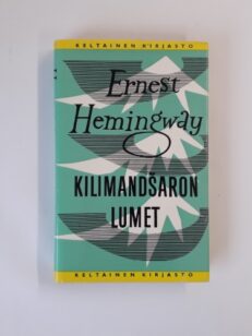 Kilimandsaron lumet Tammen keltainen kirjasto 17