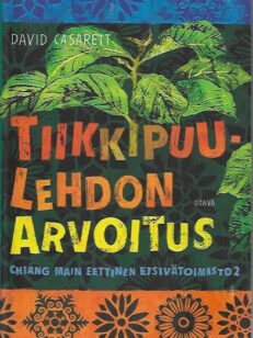 Tiikkipuulehdon arvoitus