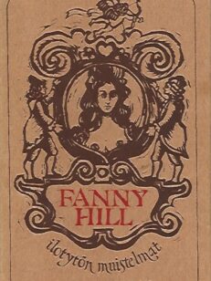 Fanny Hill - Ilotytön muistelmat