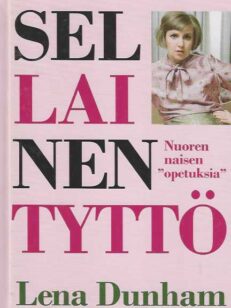 Sellainen tyttö Nuoren naisen opetuksia